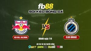 Soi Kèo Red Bull Salzburg Vs Club Brugge Fb88